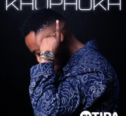 Screenshot 2025-03-01 001344 DJ Tira – Khuphuka (Album)