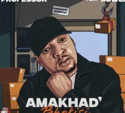 Professor & Xowla – Amakhad bokisi