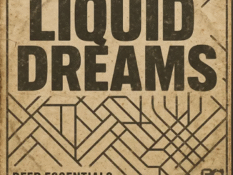 Deep Essentials – Liquid Dreams EP